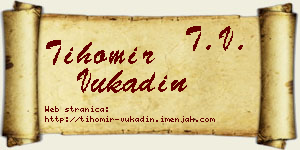 Tihomir Vukadin vizit kartica
